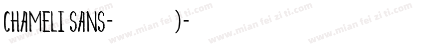 Chameli Sans-普通西方)字体转换